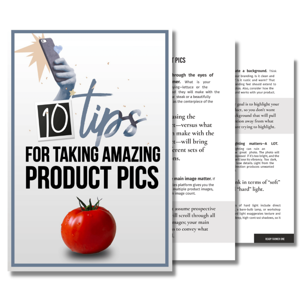 Bonuses Ready Farmer One 10 Tips for Taking Amazing Product Pictures